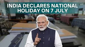 Is 7th July a national holiday in India?